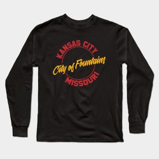 Kansas City - City Of Fountains Long Sleeve T-Shirt